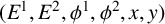 left parenthesis upper E Superscript 1 Baseline comma upper E squared comma phi Superscript 1 Baseline comma phi squared comma x comma y right parenthesis
