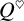upper Q Superscript normal ♡