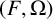 left parenthesis upper F comma normal upper Omega right parenthesis
