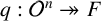 q colon script upper O Superscript n Baseline two headed right arrow upper F