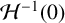 script upper H Superscript negative 1 Baseline left parenthesis 0 right parenthesis