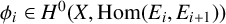phi Subscript i Baseline element of upper H Superscript 0 Baseline left parenthesis upper X comma hom left parenthesis upper E Subscript i Baseline comma upper E Subscript i plus 1 Baseline right parenthesis right parenthesis
