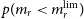 p left parenthesis m Subscript r Baseline less than m Subscript r Superscript normal l normal i normal m Baseline right parenthesis