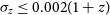 sigma Subscript z Baseline less than or equals 0.002 left parenthesis 1 plus z right parenthesis