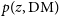 p left parenthesis z comma normal upper D normal upper M right parenthesis