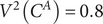 upper V 2 CA equals 0.8