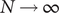 upper N right arrow infinity
