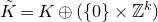 upper K overtilde equals upper K circled plus left parenthesis StartSet 0 EndSet times double struck upper Z Superscript k Baseline right parenthesis