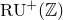normal upper R normal upper U Superscript plus Baseline left parenthesis double struck upper Z right parenthesis