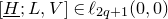 left bracket upper H underbar semicolon upper L comma upper V right bracket element of script l Subscript 2 q plus 1 Baseline left parenthesis 0 comma 0 right parenthesis