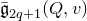 ModifyingAbove German g With bar Subscript 2 q plus 1 Baseline left parenthesis upper Q comma v right parenthesis