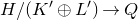 upper H divided by left parenthesis upper K prime circled plus upper L Superscript prime Baseline right parenthesis right arrow upper Q
