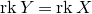normal r normal k upper Y equals normal r normal k upper X