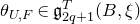 theta Subscript upper U comma upper F Baseline element of German g Subscript 2 q plus 1 Superscript upper T Baseline left parenthesis upper B comma xi right parenthesis