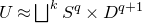 upper U almost equals square union Overscript k Endscripts upper S Superscript q Baseline times upper D Superscript q plus 1