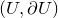 left parenthesis upper U comma partial differential upper U right parenthesis