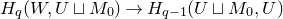 upper H Subscript q Baseline left parenthesis upper W comma upper U square cup upper M 0 right parenthesis right arrow upper H Subscript q minus 1 Baseline left parenthesis upper U square cup upper M 0 comma upper U right parenthesis