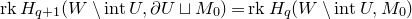 normal r normal k upper H Subscript q plus 1 Baseline left parenthesis upper W minus normal i normal n normal t upper U comma partial differential upper U square cup upper M 0 right parenthesis equals normal r normal k upper H Subscript q Baseline left parenthesis upper W minus normal i normal n normal t upper U comma upper M 0 right parenthesis