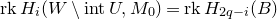 normal r normal k upper H Subscript i Baseline left parenthesis upper W minus normal i normal n normal t upper U comma upper M 0 right parenthesis equals normal r normal k upper H Subscript 2 q minus i Baseline left parenthesis upper B right parenthesis