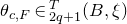 theta Subscript c comma upper F Baseline element of script g Subscript 2 q plus 1 Superscript upper T Baseline left parenthesis upper B comma xi right parenthesis