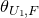 theta Subscript upper U 1 comma upper F