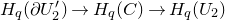 upper H Subscript q Baseline left parenthesis partial differential upper U prime 2 right parenthesis right arrow upper H Subscript q Baseline left parenthesis upper C right parenthesis right arrow upper H Subscript q Baseline left parenthesis upper U 2 right parenthesis