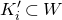 upper K prime Subscript i Baseline subset of upper W