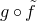 g ring f overtilde