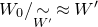 upper W 0 slash tilde Underscript upper W Superscript prime Baseline Endscripts almost equals upper W prime