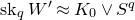normal s normal k Subscript q Baseline upper W Superscript prime Baseline almost equals upper K 0 or upper S Superscript q