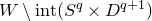 upper W minus normal i normal n normal t left parenthesis upper S Superscript q Baseline times upper D Superscript q plus 1 Baseline right parenthesis