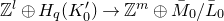 double struck upper Z Superscript l Baseline circled plus upper H Subscript q Baseline left parenthesis upper K prime 0 right parenthesis right arrow double struck upper Z Superscript m Baseline circled plus upper M overbar Subscript 0 Baseline divided by upper L overbar Subscript 0