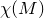 chi left parenthesis upper M right parenthesis