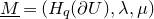 upper M underbar equals left parenthesis upper H Subscript q Baseline left parenthesis partial differential upper U right parenthesis comma lamda comma mu right parenthesis