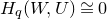 upper H Subscript q Baseline left parenthesis upper W comma upper U right parenthesis approximately equals 0