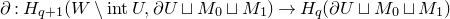 partial differential colon upper H Subscript q plus 1 Baseline left parenthesis upper W minus normal i normal n normal t upper U comma partial differential upper U square cup upper M 0 square cup upper M 1 right parenthesis right arrow upper H Subscript q Baseline left parenthesis partial differential upper U square cup upper M 0 square cup upper M 1 right parenthesis