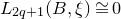 upper L Subscript 2 q plus 1 Baseline left parenthesis upper B comma xi right parenthesis approximately equals 0