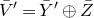 upper V overbar prime equals upper Y overbar prime circled plus upper Z overbar