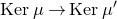 normal upper K normal e normal r mu right arrow normal upper K normal e normal r mu prime
