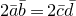 2 a overbar b overbar equals 2 c overbar d overbar