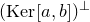 left parenthesis normal upper K normal e normal r left bracket a comma b right bracket right parenthesis Superscript up tack