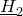 upper H underbar Subscript 2