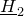 upper H underbar Subscript 2