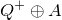upper Q Superscript plus Baseline circled plus upper A