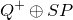 upper Q Superscript plus Baseline circled plus upper S upper P