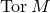 normal upper T normal o normal r upper M