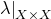 lamda vertical bar Subscript upper X times upper X Baseline