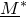 upper M underbar Superscript asterisk