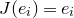upper J left parenthesis e Subscript i Baseline right parenthesis equals e Subscript i
