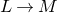 upper L right arrow upper M